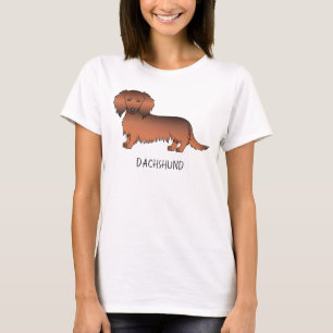 Red Sable Long Hair Dachshund Cartoon Dog & Text T-Shirt