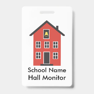 Red Schoolhouse Hall Monitor Badge