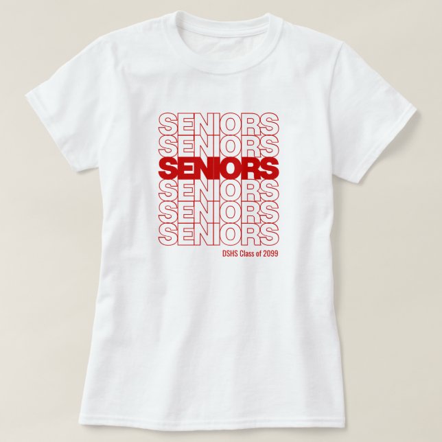 Red Seniors Seniors Seniors T-Shirt (Design Front)