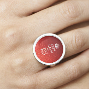 Red Sensation Keep Calm and Have Your Text Ring