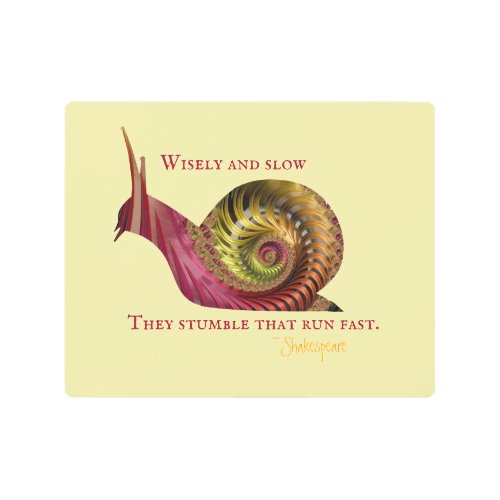 Red Shiny Fractal Snail with Shakespeare Quote Metal Print