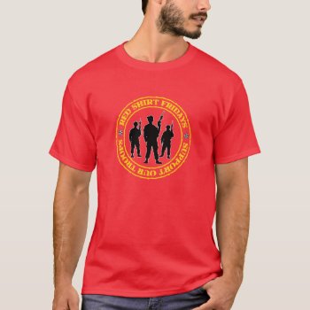 Red Shirt Fridays Support Our Troops T-shirt by s_and_c at Zazzle