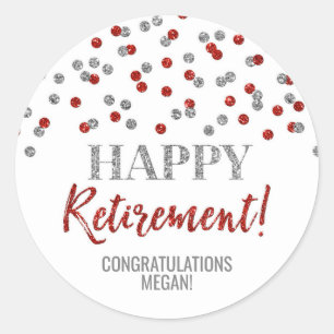 Red Silver Confetti Happy Retirement Classic Round Sticker