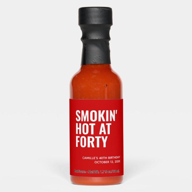 Red Smokin Hot 40th Birthday Party Favor Hot Sauce (Front)