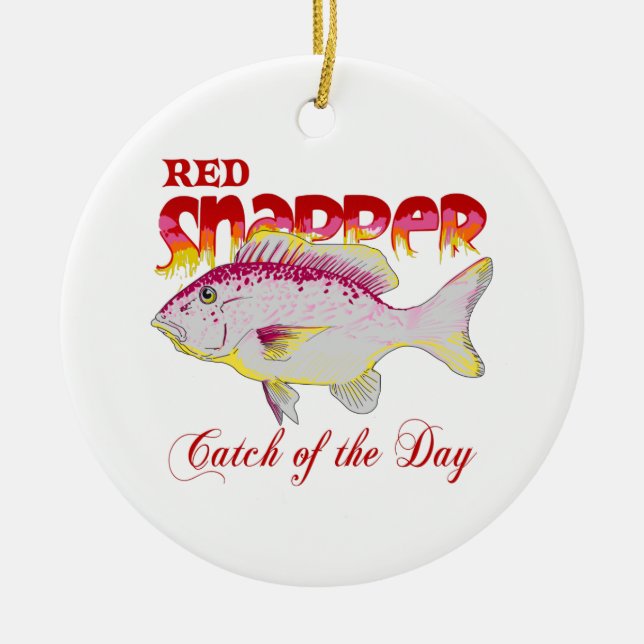 RED SNAPPER CATCH OF THE DAY CERAMIC ORNAMENT (Front)