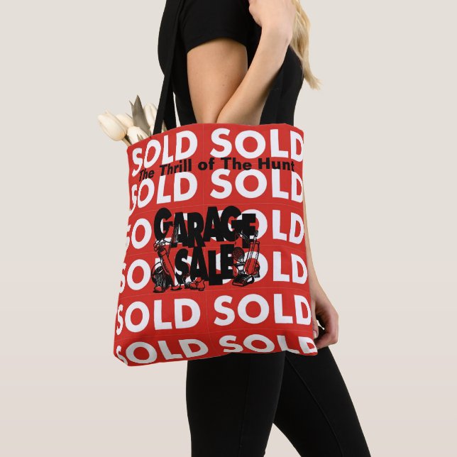 Red Sold Garage Sale Thrill of The Hunt Tote Bag (Close Up)