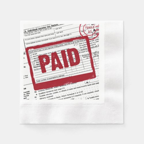 red stamp paid sign on income tax form napkins