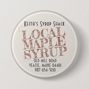 Red "Stamped" Local Maple Syrup Business Name Button