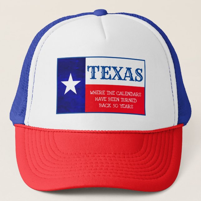 Red State Texas Go Back 50 Years Trucker Hat (Front)