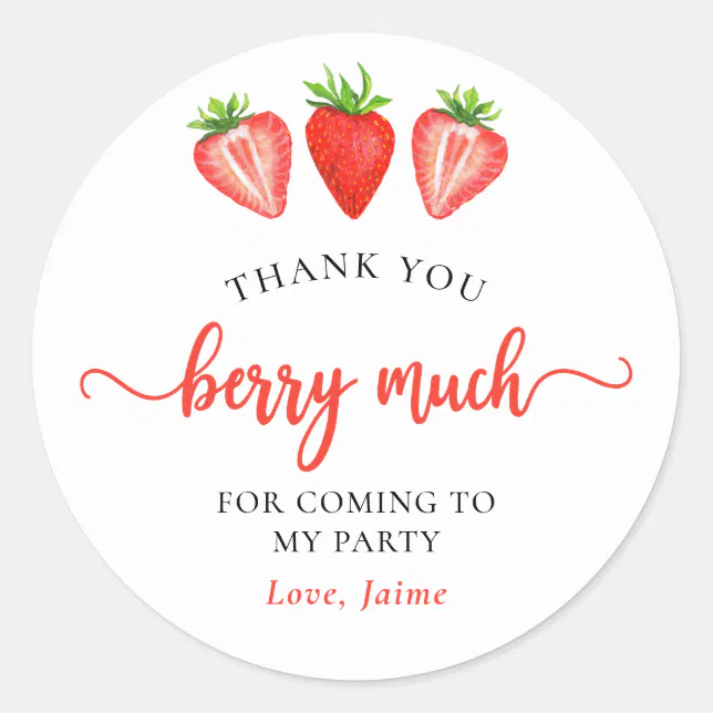 Red Strawberry Birthday Thank You Berry Much Classic Round Sticker | Zazzle