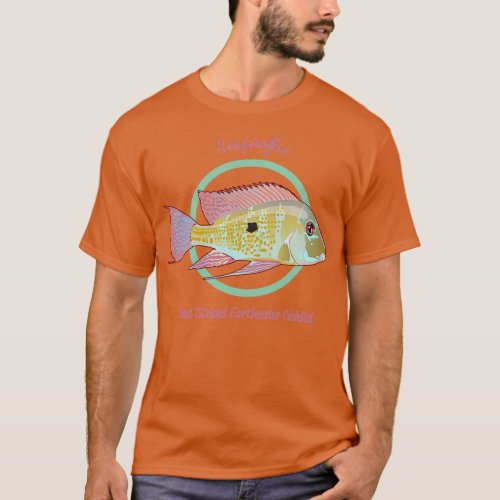 Red Striped Eartheater Cichlid T_Shirt