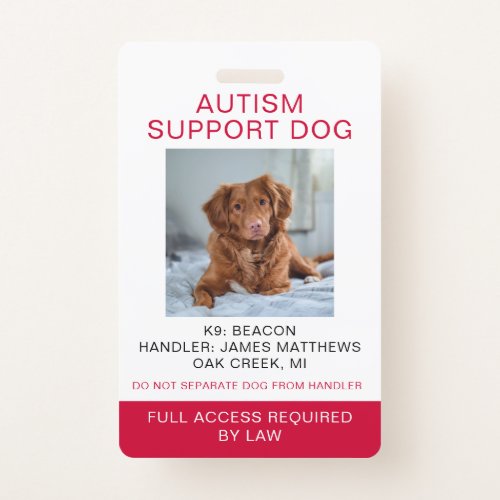 Red Support Dog Photo Badge