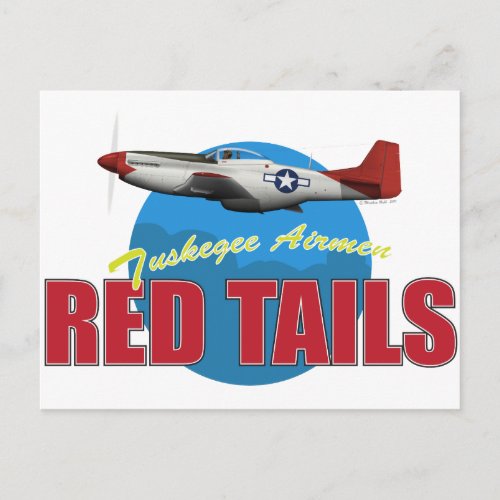 Red Tails Tuskegee Airmen with P_51 Postcard