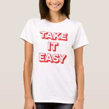 Red Take it Easy Vintage Look