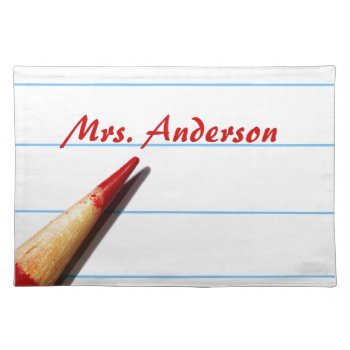 Red Teacher Pencil On Lined Paper With Name Placemat by PhotographyTKDesigns at Zazzle