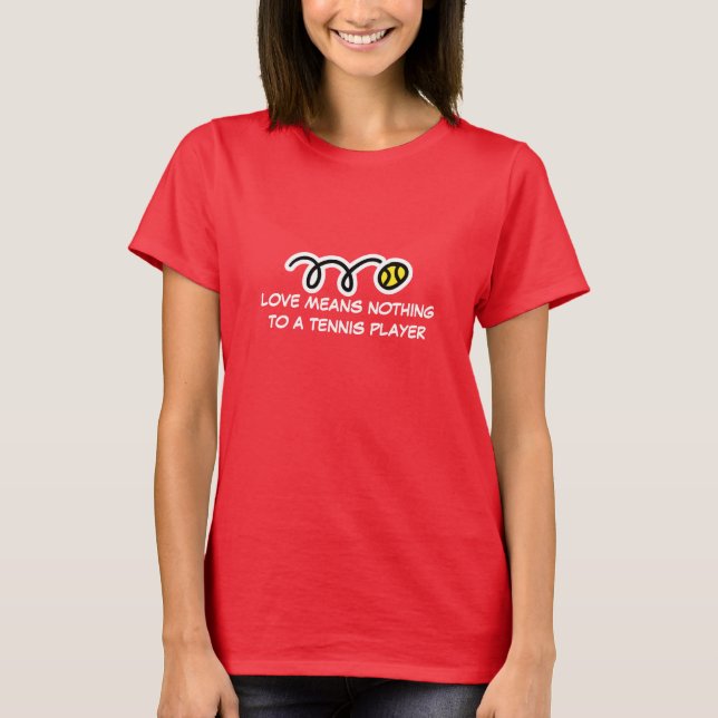 Red tennis t shirt for women with cute saying (Front)