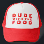 Red Text Design Dude With The Food Trucker Hat<br><div class="desc">Cute,  funny text design,  Dude,  with the food text in red. Changable text and text color.</div>