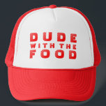Red Text Design Dude With The Food Trucker Hat<br><div class="desc">Cute,  funny text design,  Dude,  with the food text in red. Changable text and text color.</div>