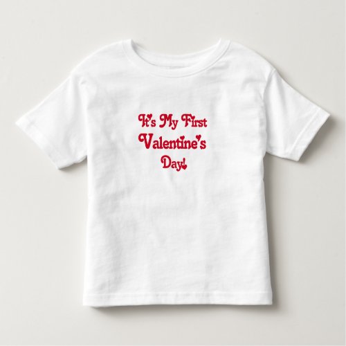 Red Text First Valentines Day tshirts and Gifts