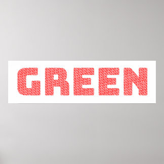 “Red Text, Green Word” Eco-Word-Art – Inspired by Poster