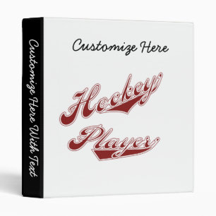 Red Text Hockey Player T-shirts and Gifts 3 Ring Binder