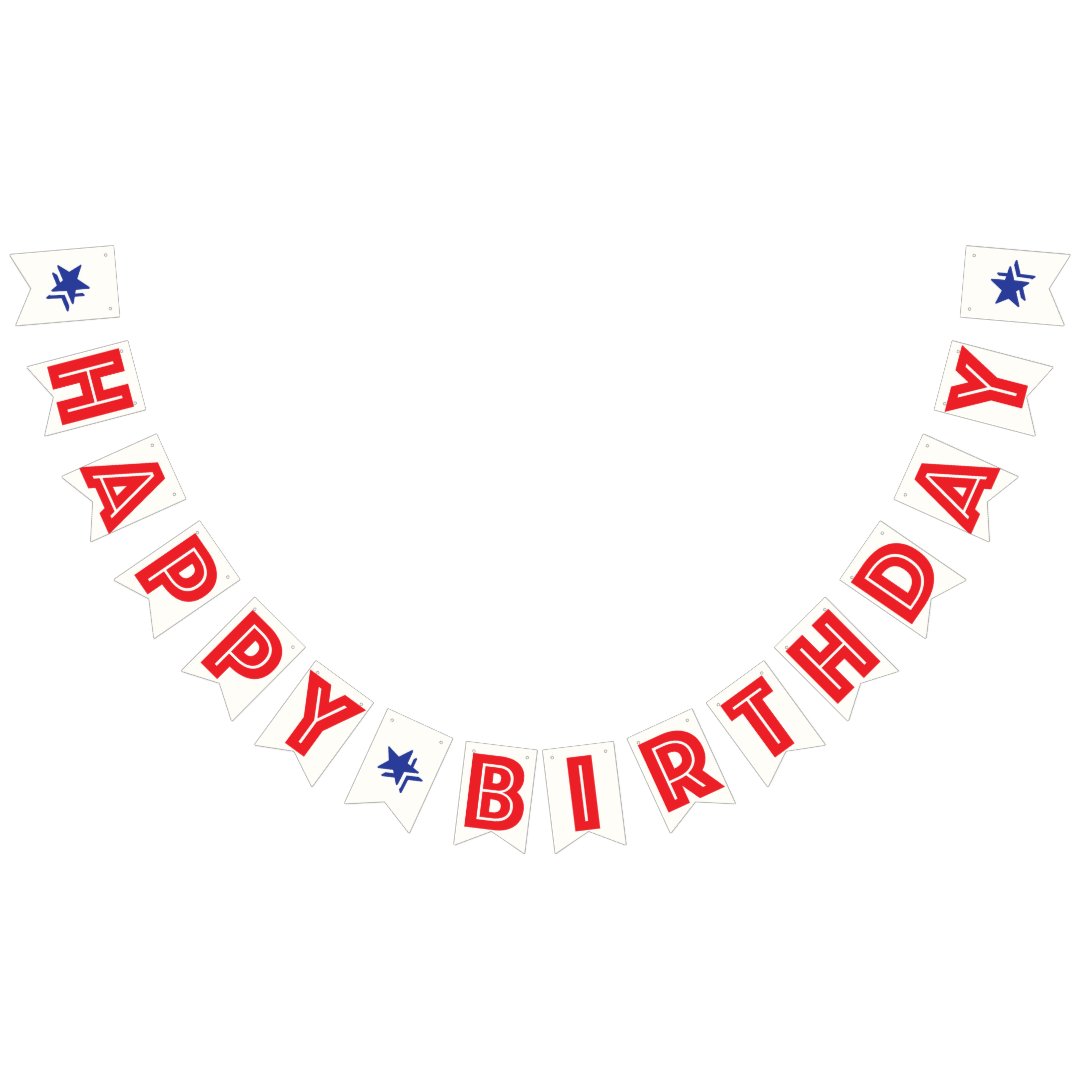 RED TEXT, WHITE BKGD, BLUE STARS ☆HAPPY BIRTHDAY☆ BUNTING FLAGS | Zazzle