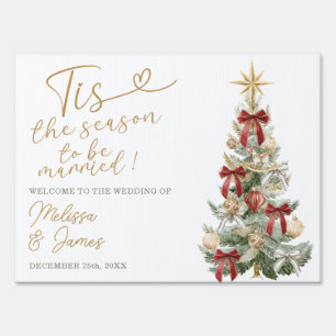 Red The Season to be Married Wedding Welcome Yard Sign