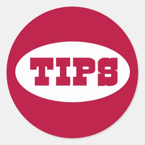 Tip Stickers - 100% Satisfaction Guaranteed 