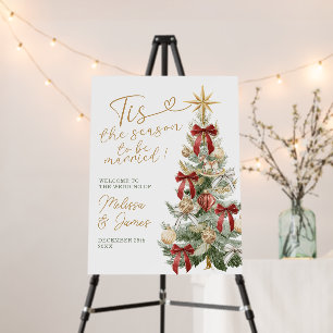 Red Tis the Season to be Married Wedding Welcome Foam Board