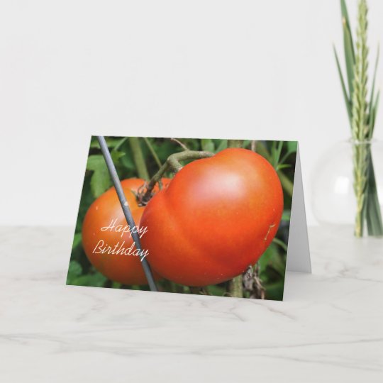 Red Tomatoes On Vine Nature Birthday Card