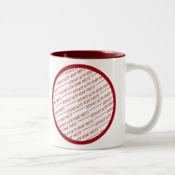 Red Trimmed Template - Add A Photo Two-tone Coffee Mug by templates4you at Zazzle