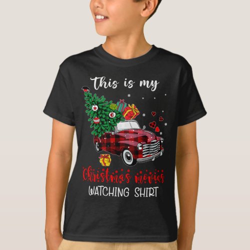Red Truck This Is My Christmas Movie Watching Buff T_Shirt