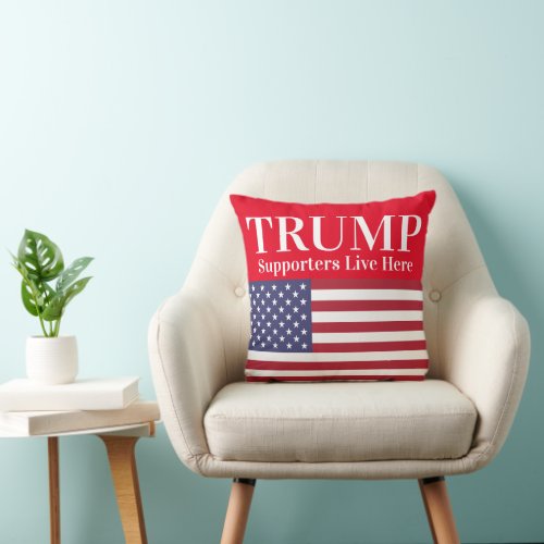 Red Trump Supporters Live Here American Flag Throw Pillow