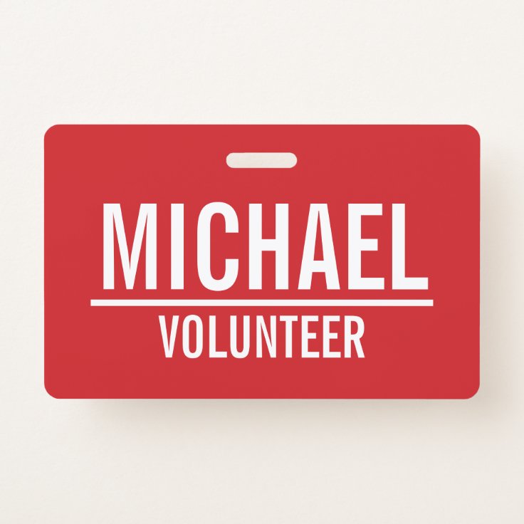 Red Volunteer Badge with Custom Name | Zazzle