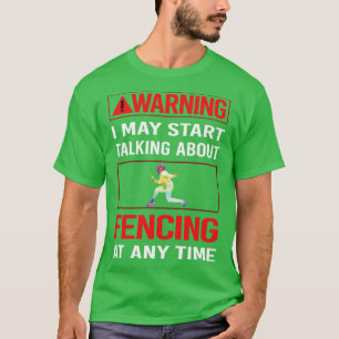 Red Warning Fencing Fencer T-Shirt