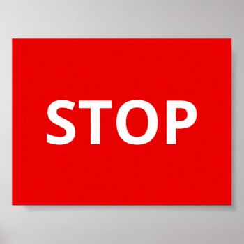 Red Warning Stop Sign Custom Text by prawny at Zazzle