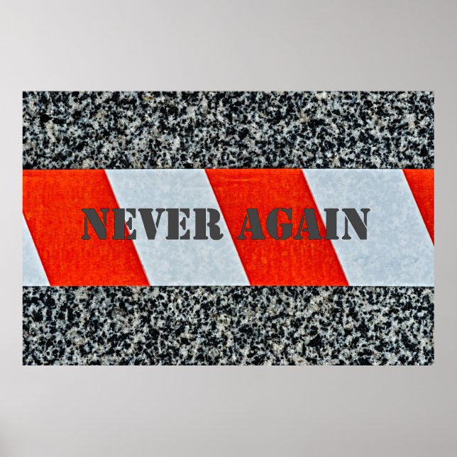 Red warning tape - Never again Poster (Front)