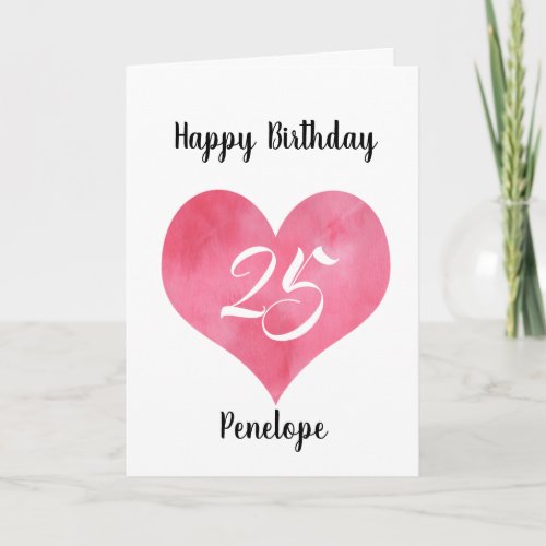 Red Watercolor Heart 25th Birthday  Card