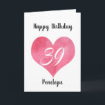 Red Watercolor Heart 39th Birthday Card<br><div class="desc">A personalized watercolor red heart 39th birthday card for her. You will be able to easily personalize the front with her name. The inside card message and back of the card can also be personalize. This personalized 39th birthday card would make a great card keepsake for her.</div>