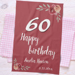 Red Watercolor Rose Floral 60th Birthday Kitchen Towel<br><div class="desc">Red Watercolor Rose Floral 60th Birthday kitchen towel. Watercolor roses in red and orange colors. Add name and celebration date. You can change the age number.</div>