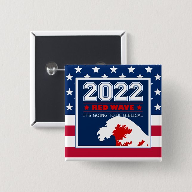 RED WAVE 2022 Midterm Elections US Flag Button (Front & Back)