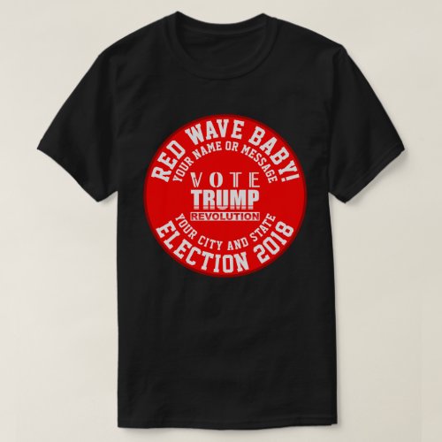 Red Wave Baby Trump Revolution Election Year T_Shirt