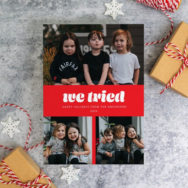 Red We Tried Funny Multiple Photo Christmas Holiday Card (Creator Uploaded)