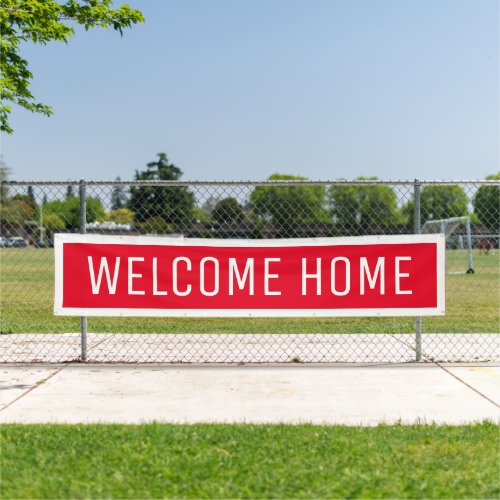 Red Welcome Home Banner