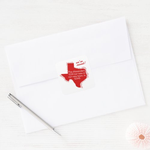 Red Weve Moved _ Dotted Texas Moving Square Sticker