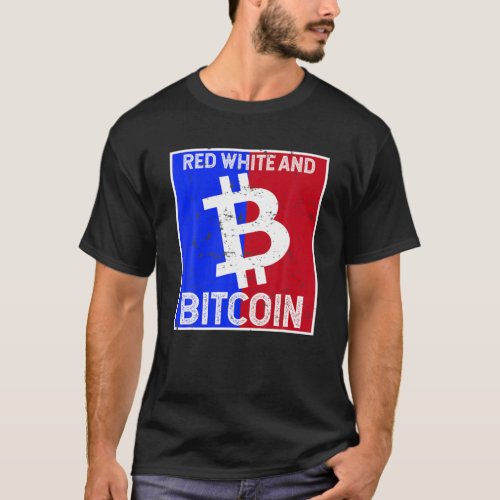 Red White And Bitcoin Patriotic BTC Cryptocurrency T_Shirt