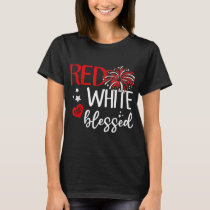 Red White And Blessed 4th of July Jesus Patriotic  T-Shirt
