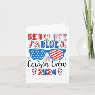 Red White And Blue Cousin Crew 2024 4th Of July Am Card