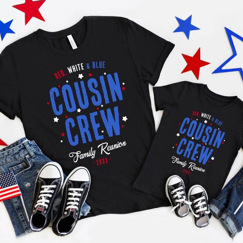 Red White and Blue Cousin Crew 4th of July T_Shirt