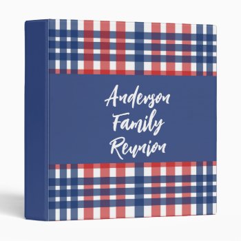 Red  White And Blue Family Reunion  3 Ring Binder by freshpaperie at Zazzle